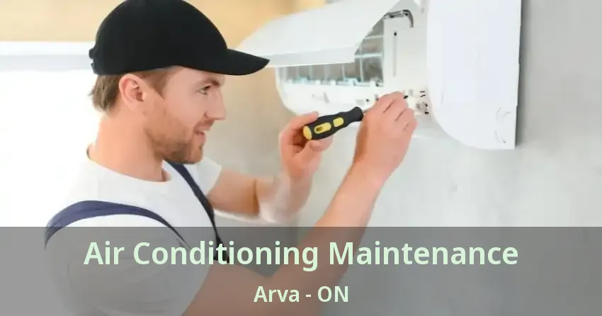 Air Conditioning Maintenance Arva - ON