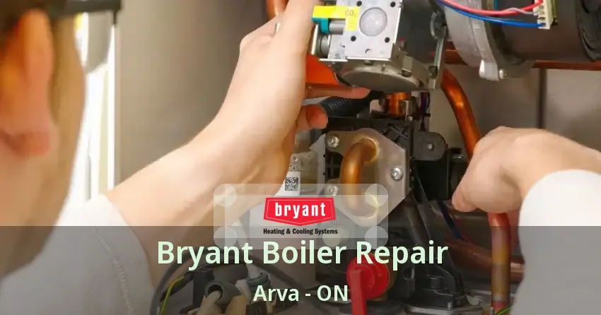 Bryant Boiler Repair Arva - ON