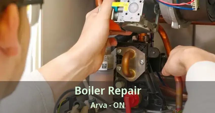 Boiler Repair Arva - ON