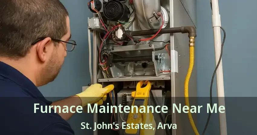Furnace Maintenance Near Me St. John's Estates, Arva - ON