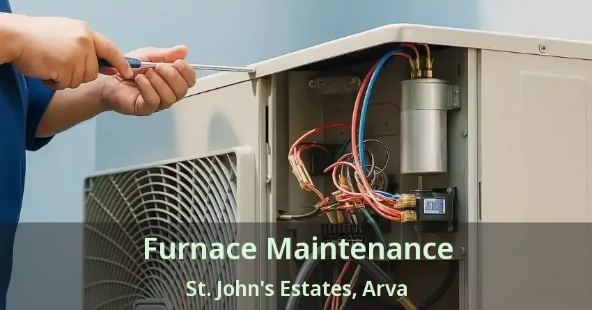 Furnace Maintenance St. John's Estates, Arva - ON