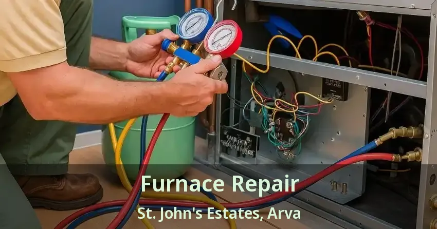 Furnace Repair St. John's Estates, Arva - ON