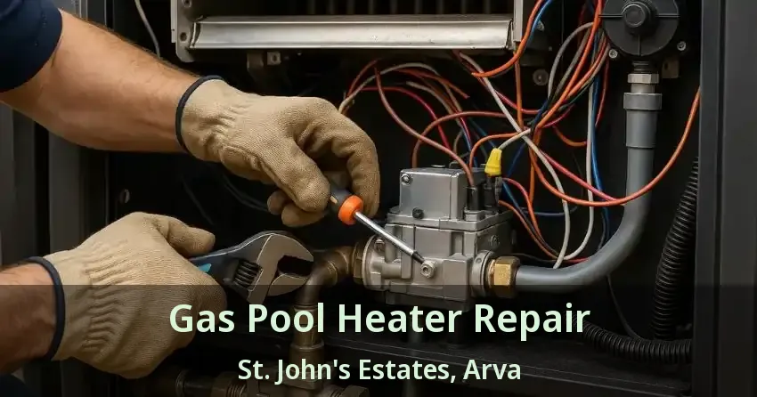 Gas Pool Heater Repair St. John's Estates, Arva - ON
