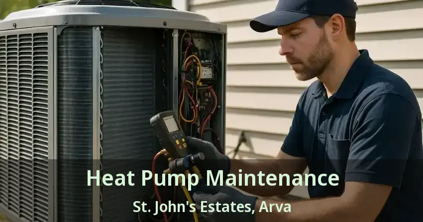 Heat Pump Maintenance St. John's Estates, Arva - ON