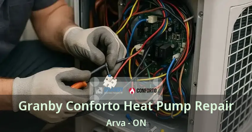Granby Conforto Heat Pump Repair Arva - ON