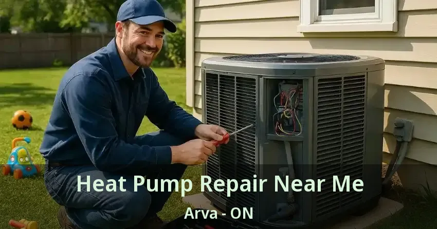 Heat Pump Repair Near Me Arva - ON