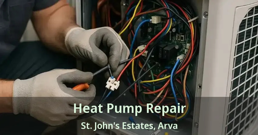 Heat Pump Repair St. John's Estates, Arva - ON