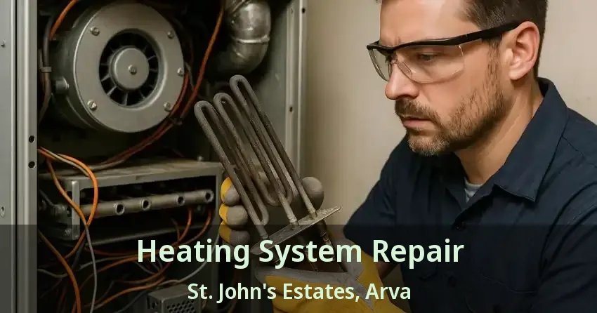 Heating System Repair St. John's Estates, Arva - ON