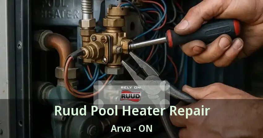 Ruud Pool Heater Repair Arva - ON