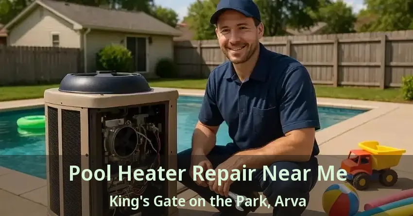 Pool Heater Repair Near Me King's Gate on the Park, Arva - ON