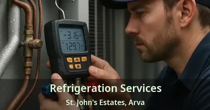 Refrigeration Services St. John's Estates, Arva - ON